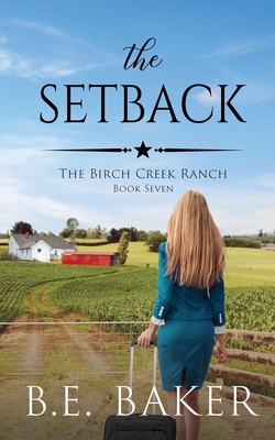 The Setback - Baker, B E