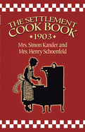 The Settlement Cook Book 1903