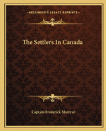 The Settlers in Canada