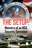 The Setup: Memoirs of an Nsa Security Operation