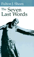 The Seven Last Words