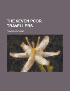 The Seven Poor Travellers