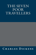 The Seven Poor Travellers