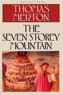 The Seven Storey Mountain
