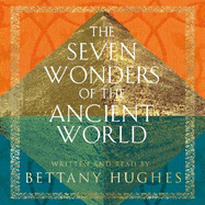 The Seven Wonders of the Ancient World