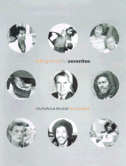 The Seventies: A Tumultuous Decade Reconsidered