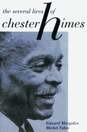 The Several Lives of Chester Himes