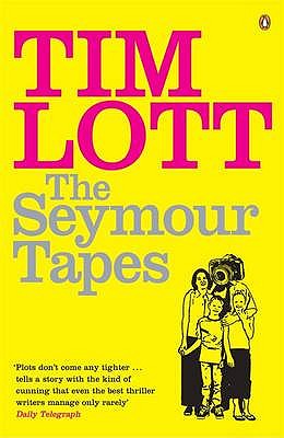 The Seymour Tapes - Lott, Tim