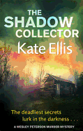 The Shadow Collector