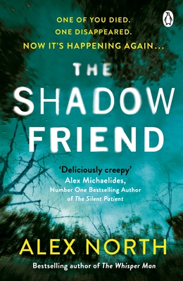 The Shadow Friend - North, Alex