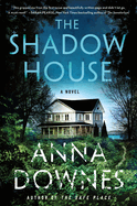 The Shadow House