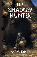 The Shadow Hunter - Murphy, Pat