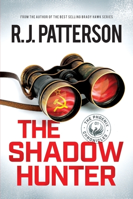 The Shadow Hunter - Patterson, R J