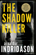 The Shadow Killer: A Thriller