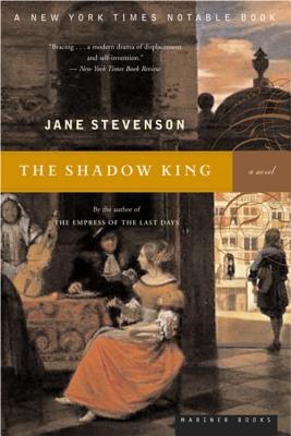 The Shadow King - Stevenson, Jane