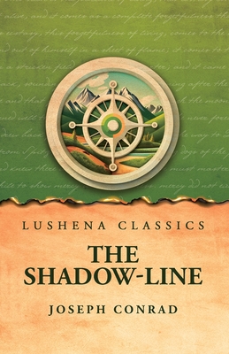 The Shadow-Line - Joseph Conrad