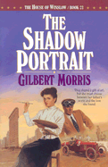 The Shadow Portrait - Morris, Gilbert