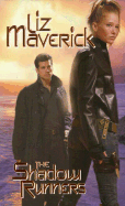 The Shadow Runners