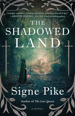 The Shadowed Land - Pike, Signe