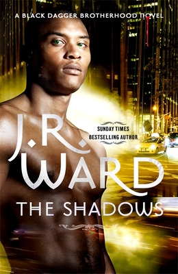 The Shadows: Number 13 in series - Ward, J. R.