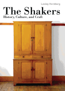 The Shakers: History, Culture and Craft