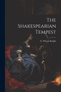 The Shakespearian Tempest