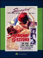 The Shanghai Gesture