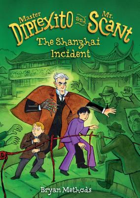 The Shanghai Incident - Methods, Bryan