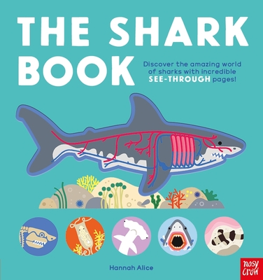 The Shark Book - Alice, Hannah (Illustrator)