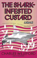 The shark-infested custard