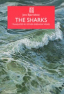 The Sharks: The History of a Crew and a Shipwreck