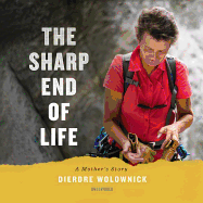 The Sharp End of Life: A Mother's Story