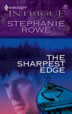 The Sharpest Edge - Rowe, Stephanie
