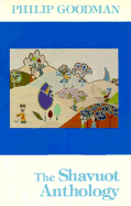 The Shavuot Anthology