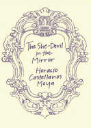 The She-Devil in the Mirror