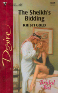 The Sheikh's Bidding (the Bridal Bid)