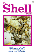 The Shell Book: Florida, Gulf, and the Caribbean
