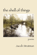 The Shell of Things