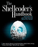 The Shellcoder's Handbook: Discovering and Exploiting Security Holes