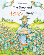 The Shepherd and the 100 Sheep