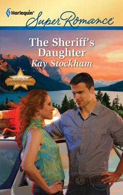 The Sheriff's Daughter - Stockham, Kay