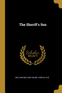 The Sheriff's Son