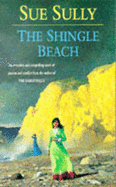 The Shingle Beach - Sully, Sue