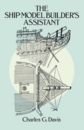 The ship model builder's assistant