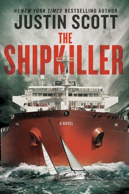 The Shipkiller - Scott, Justin
