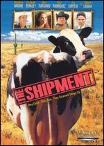 The Shipment