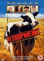 The Shipment