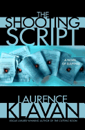 The Shooting Script: A Novel of Suspense