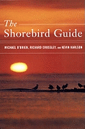 The Shorebird Guide
