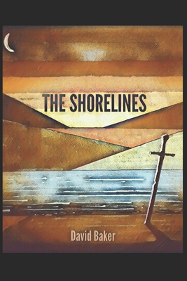 The Shorelines - Baker, David
